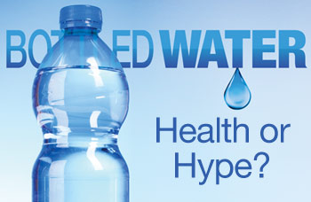 Bottled Water Health Hazards