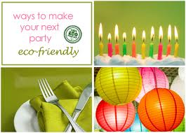 Fun and exciting eco-friendly parties